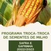 Programa Troca-Troca Safra e Safrinha 2022/2023