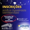 INSCRIÇÕES AUXILIO TRANSPORTE UNIVERSITÁRIO
