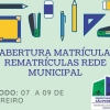 Reabertas as matrículas e rematrículas da rede municipal